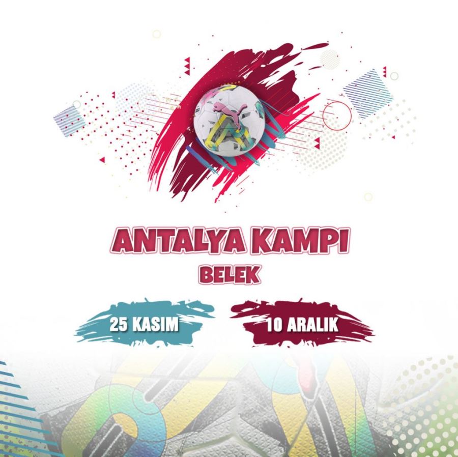 Antalya Kamp Programı Belli Oldu